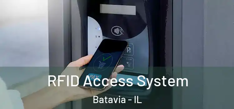  RFID Access System Batavia - IL